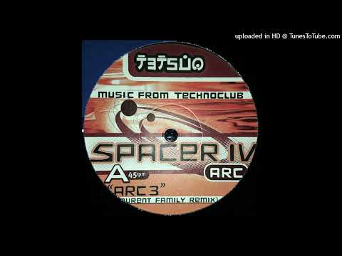 Spacer IV – Arc 3 (Laurent Family Mix)