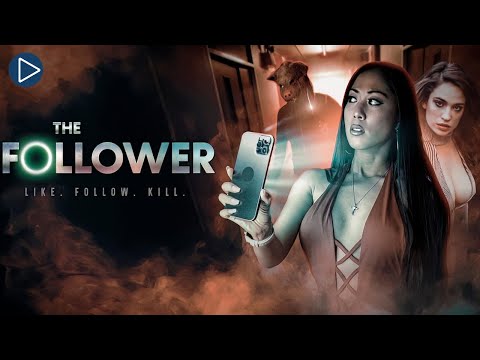 THE FOLLOWER 🎬 Full Exclusive Thriller Horror Movie Premiere 🎬 English HD 2024