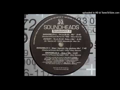 Soundheads – Entropy (TA.LA.RI.CO. & Roby J Mix)