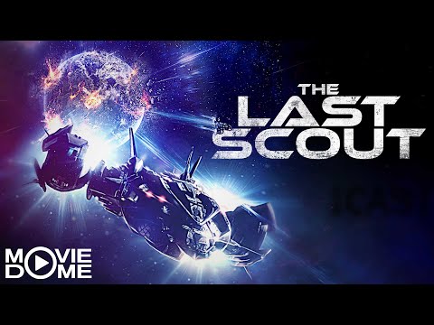 LAST SCOUT – fantastic Sci-Fi-Action-movie – Watch the full movie for free on Moviedome UK
