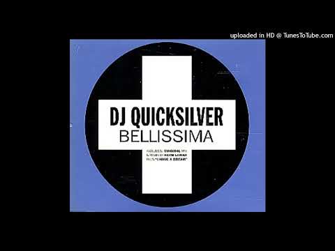 DJ Quicksilver – Bellissima (Radio Edit)