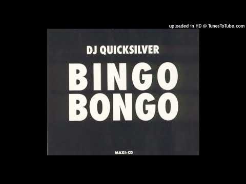 DJ Quicksilver – Bingo Bongo (Single Edit)