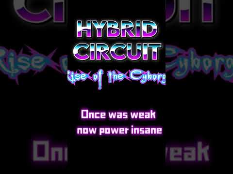 Hybrid Circuit – Rise of the Cyborgs.   #electronicmusic #newretrowave #music #synthwave #music