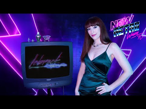 NewRetroWave TV w Electrish (S2: EP 4) – (Lebrock)