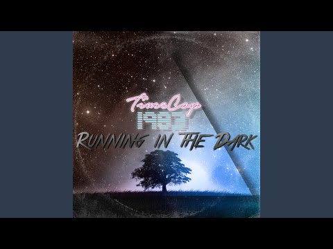 Running in the Dark