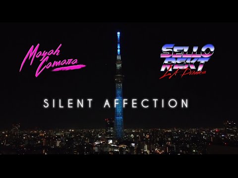 'Silent Affection' by @MayahCamaraMusic and @sladreams Montage by @synthwave83