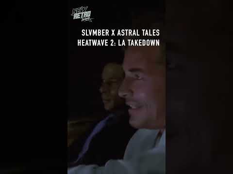 Slvmber – Heatwave 2: LA Takedown (Feat Astral Tales) #retrowave #synthwave #newretrowave