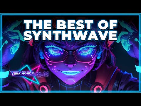 Synthwave 🎶 Best of Synthwave Retrowave Newretrowave Synthwave Mix Chill Synth