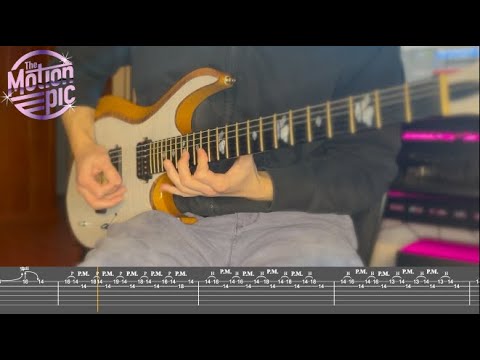 The Motion Epic – Lonely Nights (Guitar Playthrough w/Tabs)