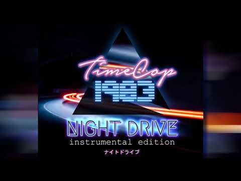 TimeCop1983 – Night Drive Instrumental Edition [Album]