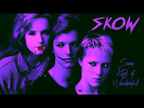 woob – S.K.O.W (Some Kind of Wonderful)