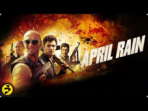 A Special Unit’s Mission to Stop the Ultimate Threat | APRIL RAIN | Action Thriller | Full Movie