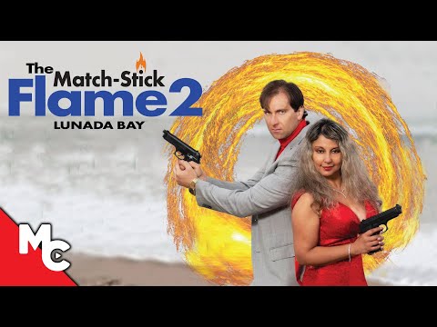 Match Stick Flame 2: Lunada Bay | Full Movie | Action Crime Movie