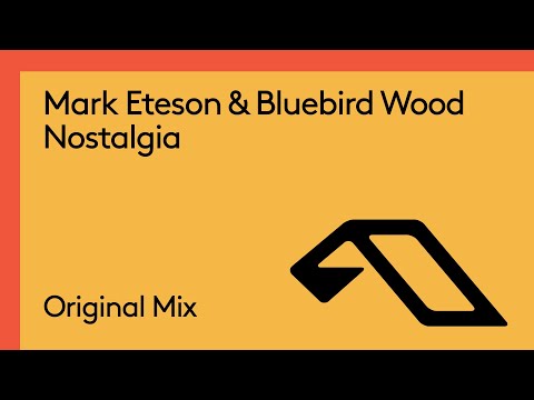 Mark Eteson & Bluebird Wood – Nostalgia