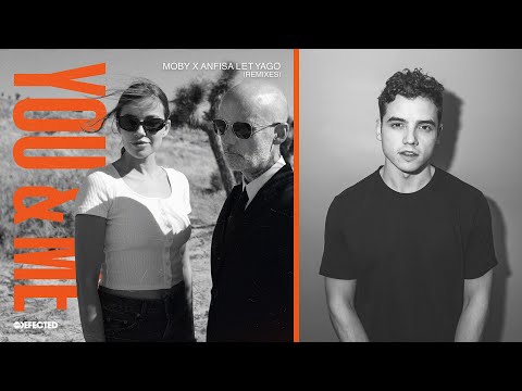 Moby & Anfisa Letyago – You & Me (KC Lights Remix)