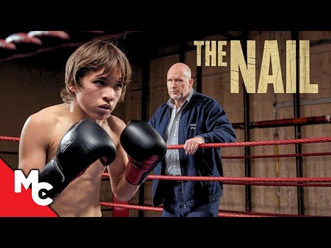 Ex-Convict Teaches Bullied Kid To Fight | The Nail | Full Drama Hope Movie | Boxing Movie