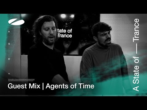 Agents of Time – A State Of Trance Episode 1195 [ADE Special] Guest Mix