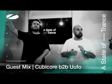 Cubicore b2b UUFO – A State Of Trance Episode 1195 [ADE Special] Guest Mix