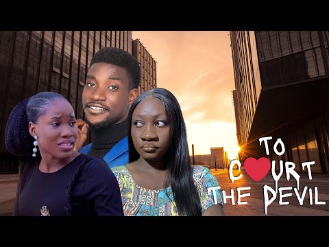 To Court The Devil | Faith Based Drama