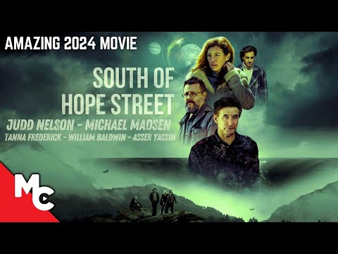 South of Hope Street | Amazing 2024 Movie | Michael Madsen | Judd Nelson | William Baldwin