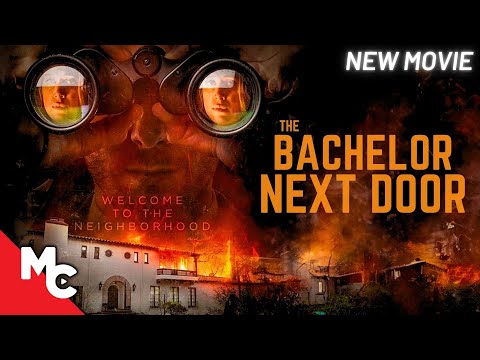 Next Door Neighbour Is A Stalker | Bachelor Next Door | New Hollywood Drama Thriller | Full Movie