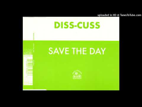 Diss-Cuss – Save The Day (Red Jerry Mix)