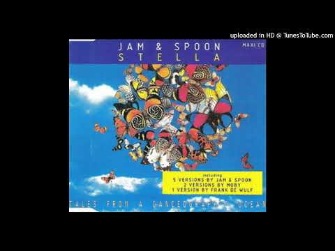 Jam & Spoon – Stella (Eclipsed To The Sun Remix)