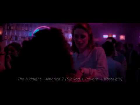 The Midnight – America 2 (Slowed + Reverb + Nostalgia)