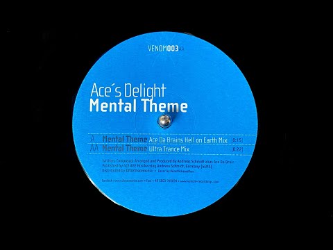 Ace's Delight – Mental Theme (Ultra Trance Mix) (2003)