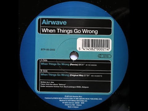 Airwave – When Things Go Wrong (Original Mix) (2003)