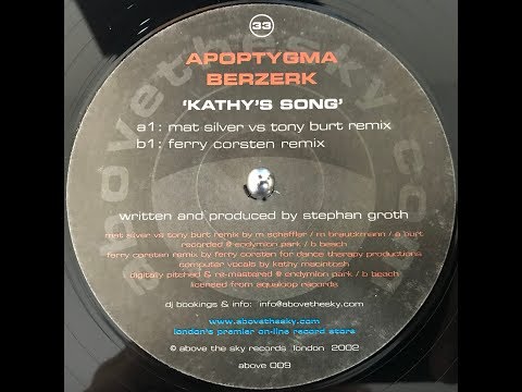 Apoptygma Berzerk – Kathy's Song (Ferry Corsten Remix) (2000)