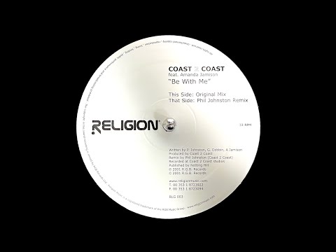 Coast 2 Coast – Be With Me (Original Mix) (2002)