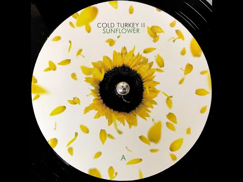 Cold Turkey II – Sunflower (Transa Remix) (1999)