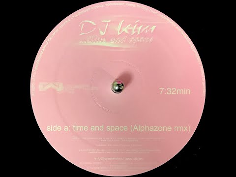 DJ Kim – Time And Space (Alphazone Remix) (2003)