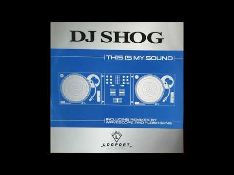 DJ Shog – This Is My Sound (Original Club Mix) (2001)
