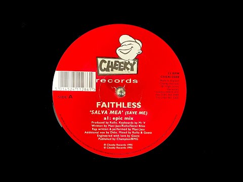 Faithless – Salva Mea (Epic Mix) (1995)