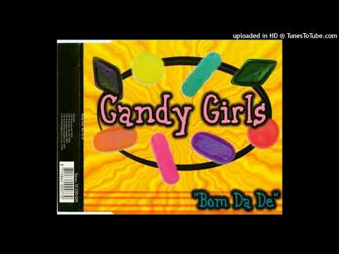Candy Girls – Bom Da De (Mac Zimms Hardclub Mix)