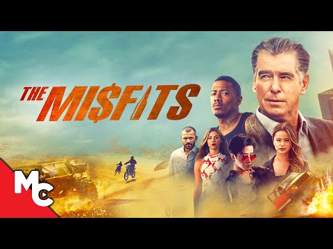 The Misfits | Full Hollywood Action Thriller Movie | Nick Cannon | Pierce Brosnan