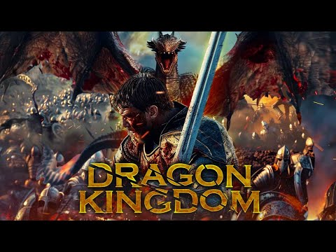 Epic Quest | Dragon Kingdom | Full Action Fantasy Movie | Free Movie