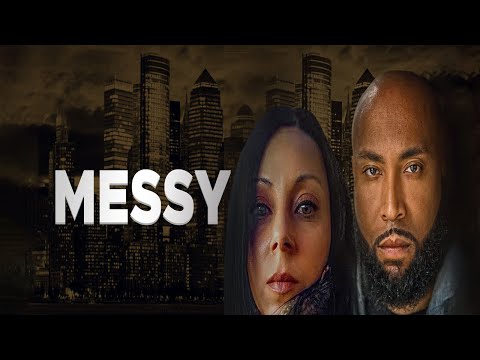 Messy | Romance Crime Drama | Corwin Evans | Iris Medina