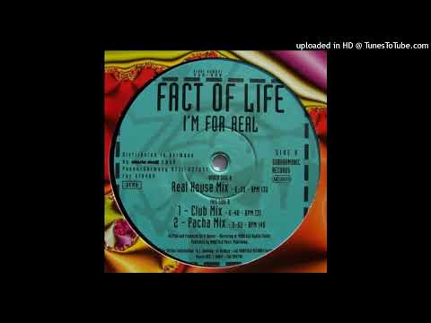 Fact Of Life – I’m For Real