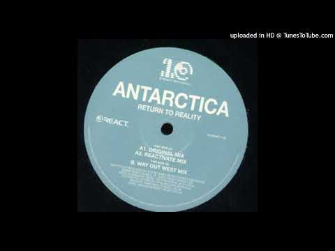 Antarctica – Return To Reality (Way Out West Remix)