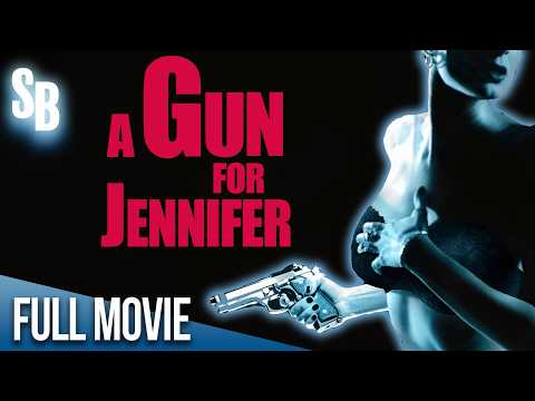 A Gun for Jennifer (1997) | Full Movie | Deborah Twiss | Benja K. Thomas