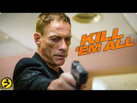 Jean-Claude Van Damme avenges his father | KILL ‘EM ALL | Enemy take-down