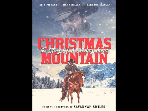 Christmas Mountain – The Story Of A Cowboy Angel | Touching Cowboy Christmas Movie