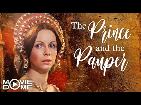 The Prince and the Pauper – (CLASSIC ADVENTURE MOVIE) – Full Movie on Moviedome UK