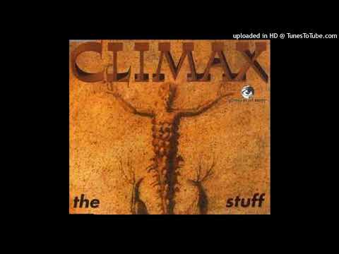 Climax – The Stuff (Club Mix)