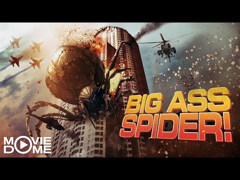Big Ass Spider – (GIANT MONSTER MOVIE) – Watch the full movie for free on Moviedome UK