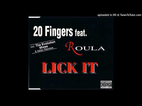 20 Fingers feat. Roula – Lick It (Kamasutra Remix)