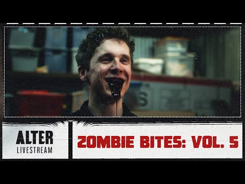 The ALTER Files “Zombie Bites Vol 5” | ALTER Livestream